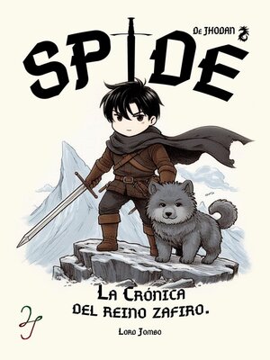 cover image of Spide, Las Crónicas del Reino de los Zafiros